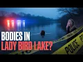 Bodies in Lady Bird Lake The Texas Mystery That s Terrifying Austin