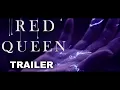 Download Lagu Red Queen Trailer