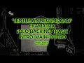 Download Lagu EKAMATRA - SENTUHAN KECUNDANG - SOLO BACKING TRACK - INTRO MAIN OUTRO