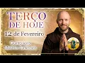 Lagu TERÇO de HOJE 12 Fevereiro | QUINTA Mistérios LUMINOSOS - Terço do dia da Madrugada