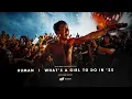 Human / What's A Girl To Do In '25 (John Summit UMF 2026 Mashup) - John Summit & Echoes vs. KI/KI