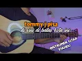 Download Lagu TOMMY J PISA - DI SINI DI BATAS KOTA INI (gitar cover)