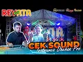 Download Lagu MASIH DALAM SUASANA CEK SOUND NEW REVATA FT. DHEHAN PRO AUDIO LIVE KARANGBONG - SIDOARJO