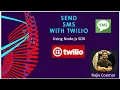 How to Send SMS with Twilio Using Node js SDK With Code Example Read The Manual