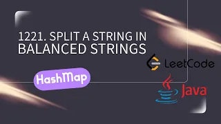 1221 Split a String in Balanced Strings