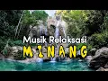 Download Lagu Musik Relaksasi Buat Santai Instrumen Minang