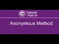 Anonymous Method in C C Tutorial Part - 16