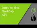 How to use the DarkSky API with JavaScript