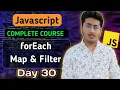 ForEach Map Filter Function in JavaScript JavaScript Tutorial In Hindi