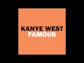 Download Lagu Kanye West - Famous Remix (Only the Bam Bam part) HQ