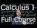 Calculus I Full College Course Part 1 Complete Courses