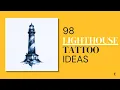 98 Lighthouse Tattoo Design Ideas