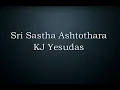 Lagu Sri Dharma Sastha Ashtothara - KJ Yesudas