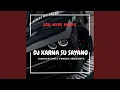 Download Lagu DJ K4rna Su S4yang
