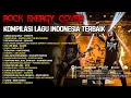 Lagu KUMPULAN LAGU TERBAIK INDONESIA