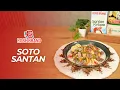 Lagu Soto Santan | Hidangan Untuk Keluarga