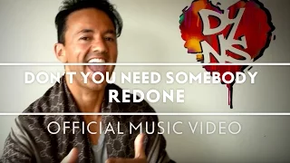 RedOne Don T You Need Somebody Friends Of RedOne S Version  RedOne Don T You Need Somebody Friends Of RedOne S Version