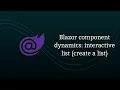 Blazor component dynamics interactive list create a list