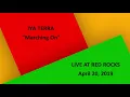 IYA TERRA - Marching On (420 Live @ Red Rocks) with Lyrics