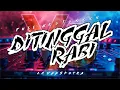 Lagu DJ DITINGGAL RABI NROTOKKK VIRALL!!  | |  BASS GLERR HOREEGGG !!!