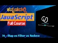 map filter reduce in JavaScript JS Full Course For Beginners Kannada coding utsava part 14