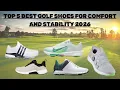 Top 5 Best Golf Shoes for Comfort and Stability 2026 Top 5 for Walking Comfort and Swing Stability