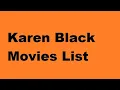 Karen Black Movies List
