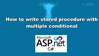 Stored procedures in sql server Advanced Database Stored Procedures IF-ELSE Condition SQL Server