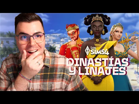 Video Thumbnail: 🚨 REACCIONO al trailer de la nueva y MEJOR expansión: Los Sims™ 4 Dinastías y Linajes 👑