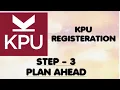 Step 3 for registration for classes KPU