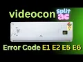 con split ac Error code E1 E2 E5 E6
