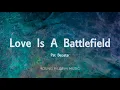Pat Benatar - Love Is A Battlefield (Lyrics)