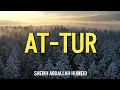 Download Lagu 52. SURAH AT-TUR | TARAWEEH 2025 | SHEIKH ABDALLAH HUMEID