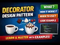Decorator Design Pattern Structural Design Pattern LLD System Design in Java