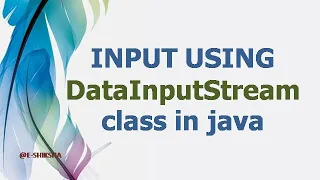 INPUT USING DataInputStream Class