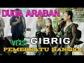 DUDA ARABAN versi GIBRIG vok SISKA \u0026 WENI SATRIA LIVE SHOW