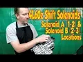 4L60E 4L65E Transmission 1-2 2-3 A B Shift Solenoid Locations 93-up