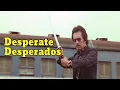 Download Lagu Desperate Desperados