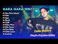 Download Lagu Della Monica - GARA GARA SEBOTOL MINUMAN - DOLA || KOPLO POPULER 2024