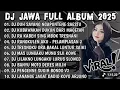 Lagu DJ JAWA FULL ALBUM 2025 - DJ DUH SAYANG NGAPUNTENE SAESTU (SABAR) X KUBAWAKAN DUKUN DARI MAGETAN