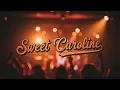 Download Lagu 💯🔥Sweet Caroline - Neil Diamond(Country Cover Remix ft Big Gee Studios) 💯🎶❤️