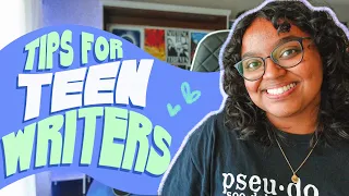 advice for teen writers 2