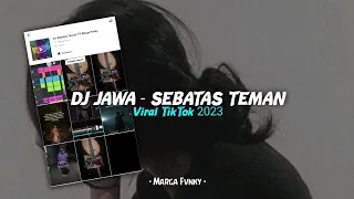 DJ Sebatas Teman - PANCEN KABEH SALAHKU VIRAL TIKTOK 2023 By : Marga Fvnky