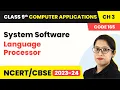 System Software - Operating System Class 9 Computer Applications Chapter 3