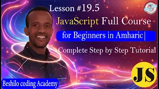 JavaScript Full Course for Beginners in Amharic Complete Step by Step Tutorial