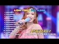 Lagu Full Album Ajeng Febria | AISHITERU 2 - TOR MONITOR KETUA | Dangdut Koplo Full Album Terbaru