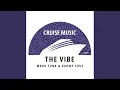 Lagu The Vibe
