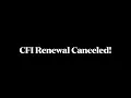 My CFI Renewal Got Canceled