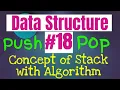 Data Structure Tutorial What is Stack Concept of Stack Push and Pop function Algorithm
