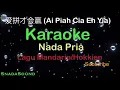 Download Lagu AI PIA CIA E YA -爱拼才会赢 Lagu Mandarin/Hokkien|KARAOKE NADA PRIA​⁠-Male-Cowok—Laki-laki@UcokkuYasir